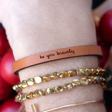 Load image into Gallery viewer, be you bravely Engraved Leather Bracelet