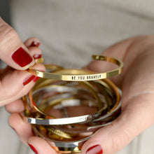 Load image into Gallery viewer, BE YOU BRAVELY Stamped Bracelet