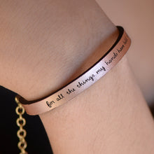 Load image into Gallery viewer, for all the things my hands have held   Engraved Leather Bracelet